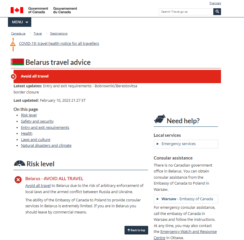 Canada also advises its citizens to leave Belarus and not go there due to the risk of arbitrary application of local laws and armed conflict between Russia and Ukraine.